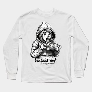 Seafood Diet Long Sleeve T-Shirt